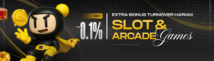 EXTRA BONUS TURNOVER SLOT DAN ARCADE HARIAN 0.1% 