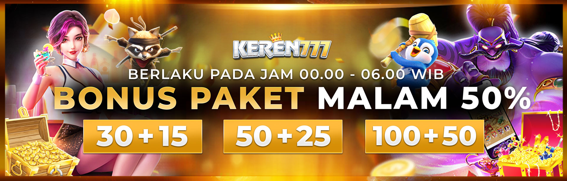 BONUS PAKET MALAM 50%